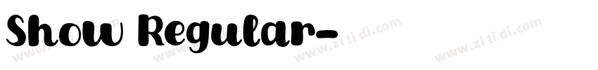 Show Regular字体转换